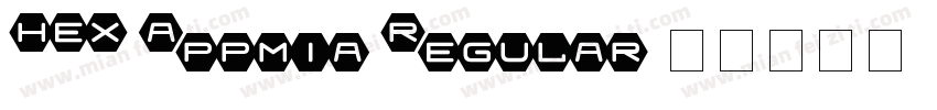 HEX Appmia Regular字体转换